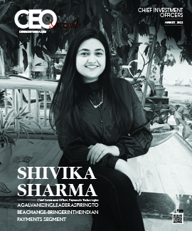 Shivika Sharma: A Galvanizing Leader Aspiring To Be A Change-Bringer In The Indian Payments Segment